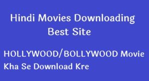 Hindi Movies Download Karne Ki 7 Perfect Sites 1